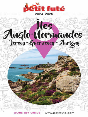 cover image of ÎLES ANGLO-NORMANDES 2024/2025 Petit Futé